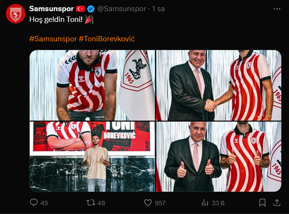 Samsunspor, Hırvat futbolcu Toni Borevkovic'i takımına kattı